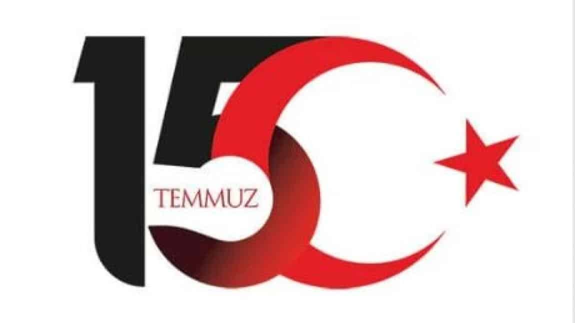 15 Temmuz  Demokrasi ve Milli Birlik Günü